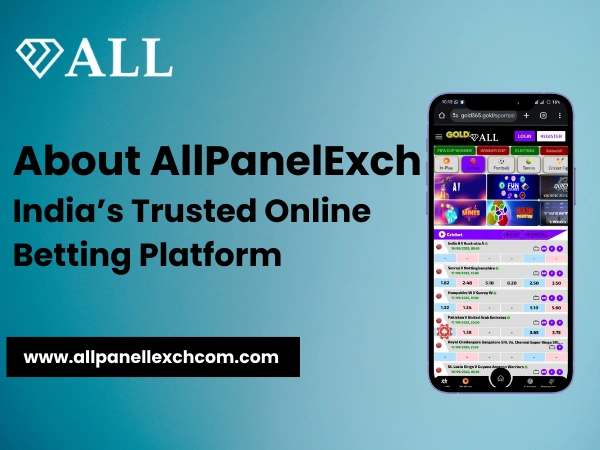 About AllPanelExch India’s Trusted Online Betting Platform