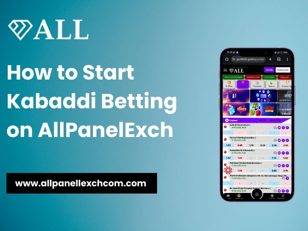 How to Start Kabaddi Betting on AllPanelExch