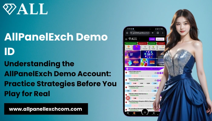 AllPanelExch Demo ID Understanding the AllPanelExch Demo Account Practice Strategies Before You Play for Real