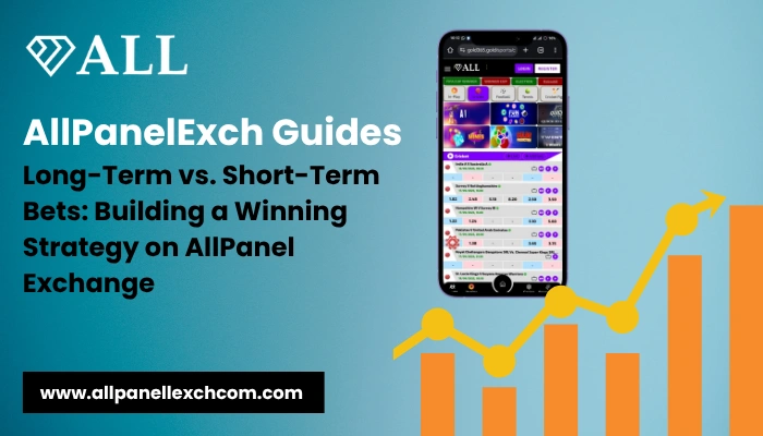 AllPanelExch Guides Long-Term vs. Short-Term Bets Building a Winning Strategy on AllPanel Exchange